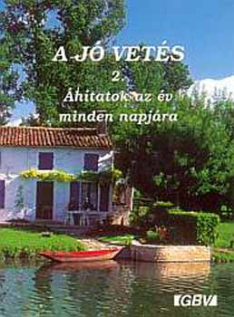 A j vets 2. - htatok az v minden napjra