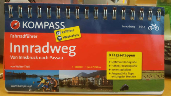 Kompass, Walter Theil - Innradweg - Von Innsbruck nach Passau (Fahrradführer)