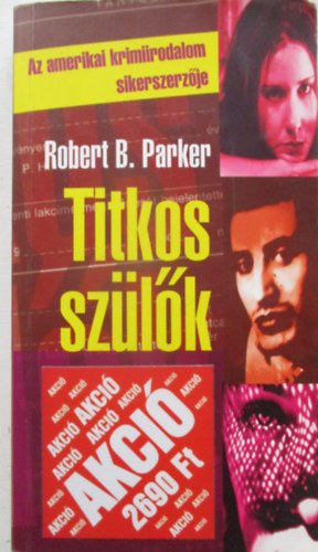 Robert B. Parker - Titkos sz�l�k