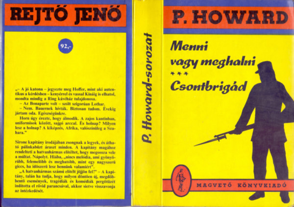 Rejt Jen ( P. Howard ) - Menni vagy meghalni - Csontbrigd (P. Howard-sorozat)