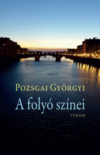 Pozsgai Gy�rgyi - A foly� sz�nei