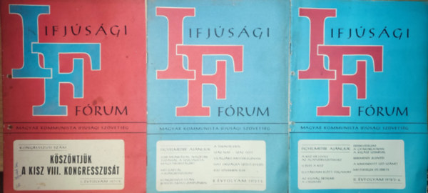 3db ktet az Ifjsgi Frum folyiratbl - I. vfolyam 1971/9., II. vfolyam 1972/1-2., 3-4.