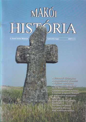 Forg� G�za - Mak�i Hist�ria 2007/1-4. 10. �vf. 35-38. sz�m