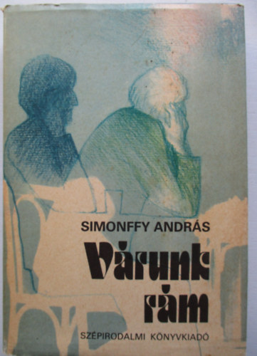 Simonffy Andrs - Vrunk rm