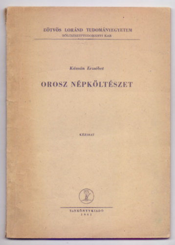 Kmn Erzsbet - Orosz npkltszet - Kzirat (orosz nyelv)