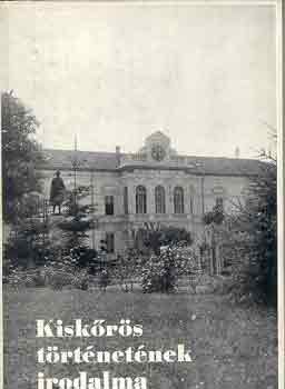 Dulai András (szerk.) - Kiskőrös történetének irodalma