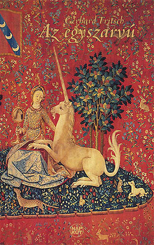 Fritsch, Gerhard - Az egyszarv�