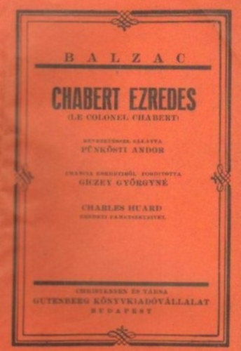 Honor de Balzac - Chabert ezredes