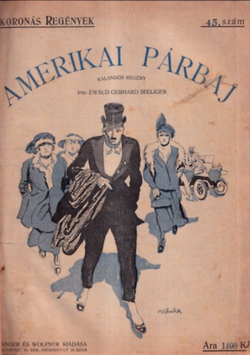 Ewald Gerhard Seeliger - Amerikai prbaj (Korons Regnyek 45.szm)