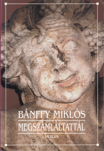 Bánffy Miklós - Megszámláltattál