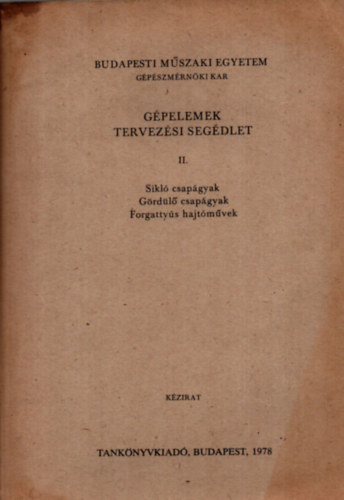 Dr. Vrs Imre (szerk.) - Gpelemek - tervezsi segdlet II.