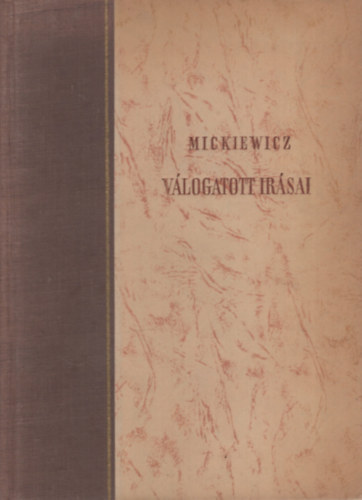 Kardos-Kovács (szerk.) - Mickiewicz válogatott írásai
