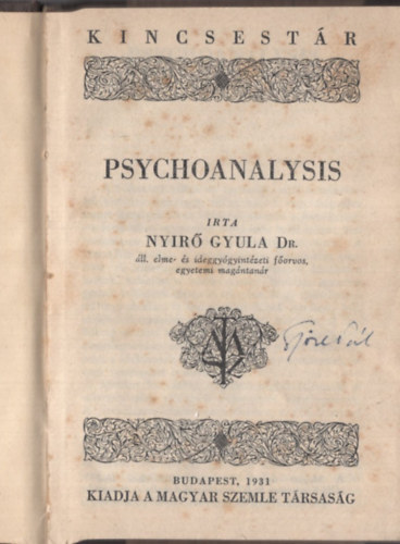Ny�r� Gyula (szerk.) - Psychoanalysis (A Magyar Szemle Kincsest�ra 92. sz.)
