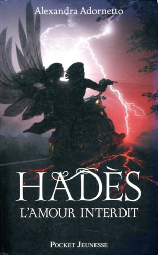 Alexandra Adornetto, Leslie Boitelle - Hades