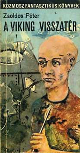 Zsoldos Péter - A Viking visszatér