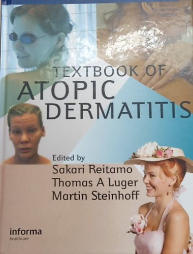 Sakari Reitamo, Thomas A. Luger, Martin Steinhoff - Textbook of atopic dermatitis