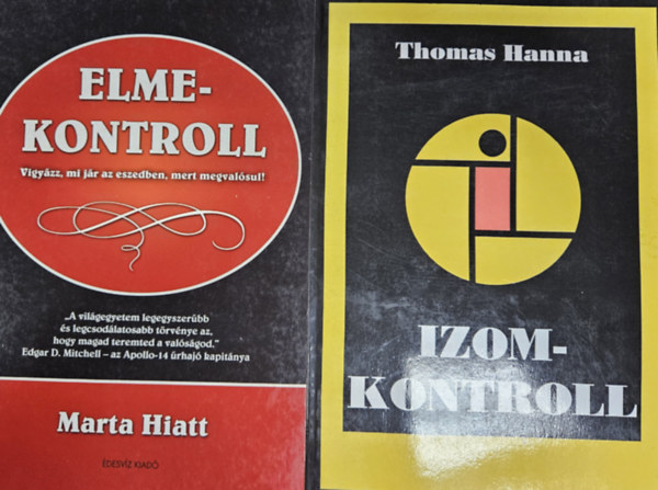 Thomas Hanna, Marta Hiatt - Elmekontroll + Izomkontroll (2 m)