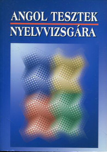 Brds Jnos (felels vezet) - Angol tesztek nyelvvizsgra