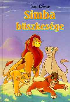 Walt Dinsey - Simba b�szkes�ge
