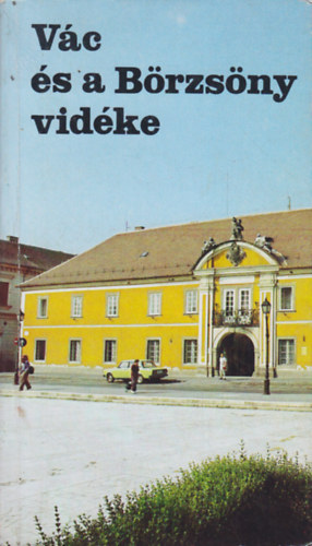 Galambos-Papp.... - Vác és a Börzsöny vidéke