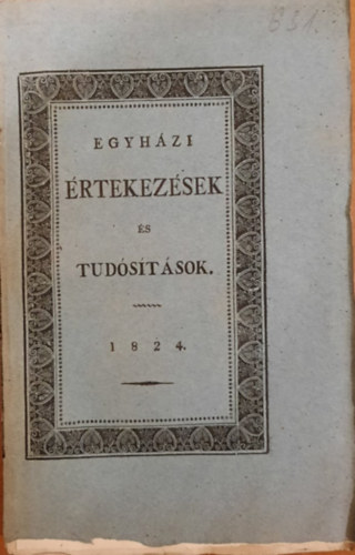 Szammer Klára - Egyházi értekezések és tudósítások 1824/3.