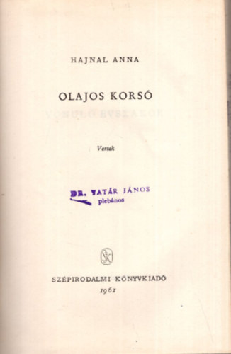 Hajnal Anna - Olajos korsó - Versek