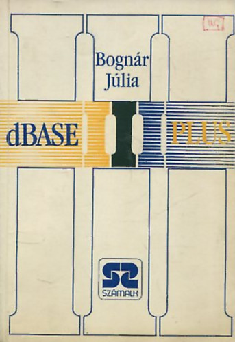 Bognr Jlia - dBase III Plus