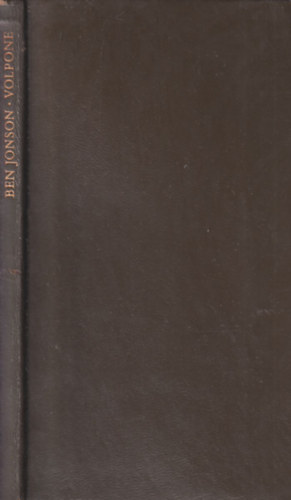 Ben Johnson, Illyés Gyula (ford.) - Volpone (számozott, bőr)- Szász Endre illusztrációival