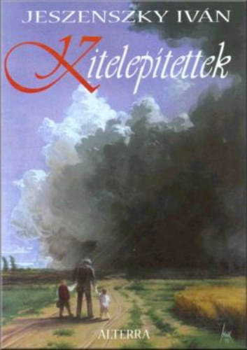 Jeszenszky Ivn - Kiteleptettek - dokumentumregny