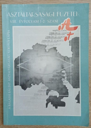 Orb�n Gy�rgy (szerk.) - Asztalt�rsas�gi F�zetek VIII. �vfolyam 1-2. sz�m
