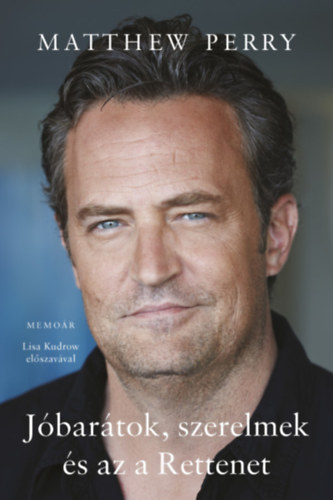 Matthew Perry - Jbartok, szerelmek s az a Rettenet