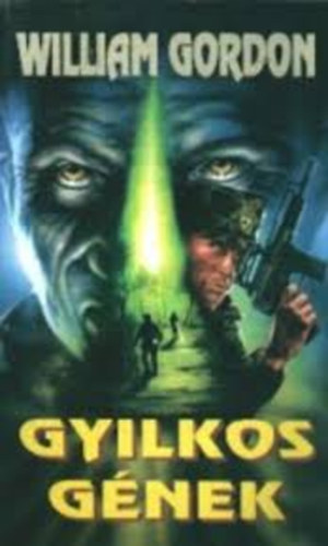 Gordon William - Gyilkos gnek