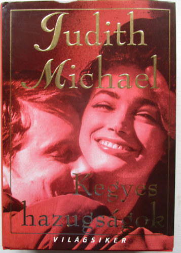 Judith Michael - Kegyes hazugsgok