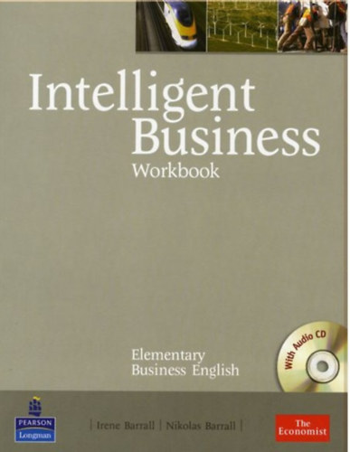 Nicolas Barrall; Irene Barrall - Intelligent Business Elementary Workbook with Audio CD