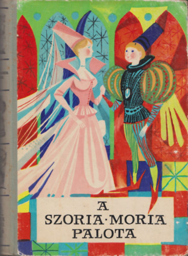A Szoria Moria palota (Népek meséi)
