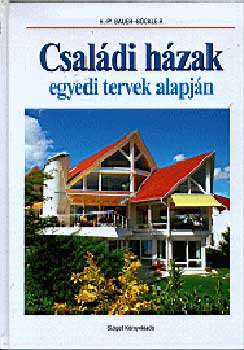 Hans-Peter Bauer-Bockler - Csaldi hzak egyedi tervek alapjn