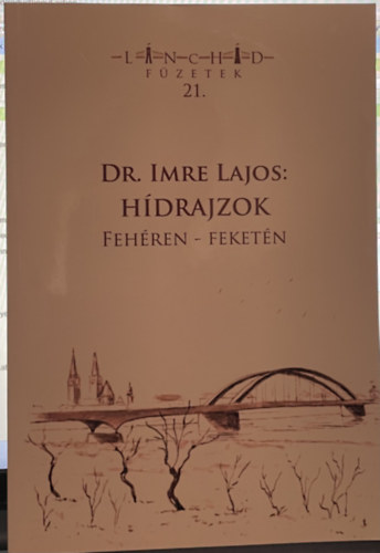 Dr. Imre Lajos - H�drajzok feh�ren-feket�n