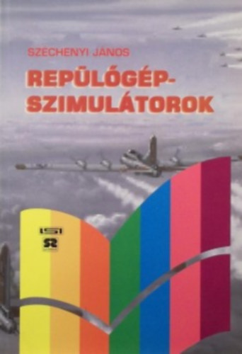 Széchenyi János - Repülőgép-szimulátorok