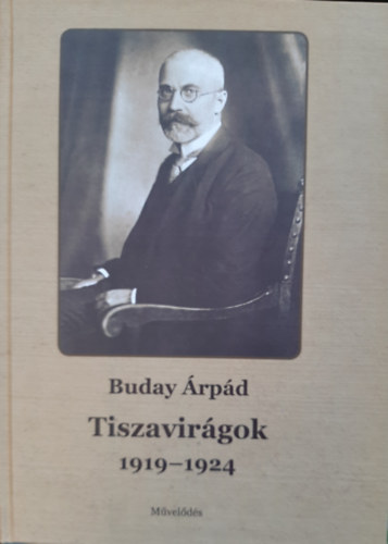 Buday rpd (szerk.) - Tiszavirgok 1919-1924