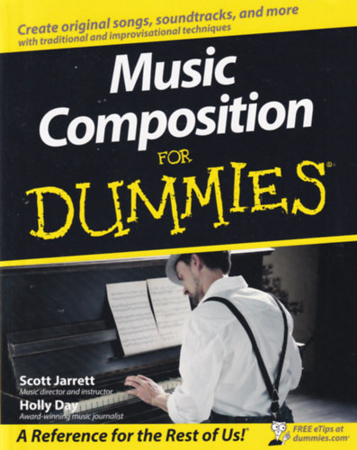 Scott Jarrett, Holly Day - Music Composition for Dummies