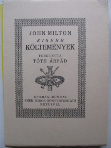 T�th �rp�d (ford.) - John Milton: Kisebb k�ltem�nyek (Reprint)