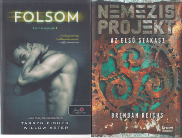 2 db sci-fi: Nemezis projekt (Az els� szakasz) + Folsom (A f�rfiak v�gnapjai 1.)