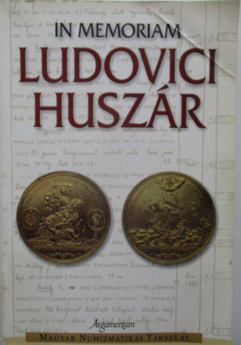 Bir-Buza-Csoma-Gedai (szerk.) - In memoriam Ludovici Huszr