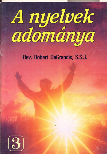 Grandis, Robertde - A nyelvek adomnya