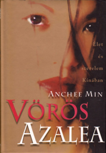 Anchee Min - Vrs azalea