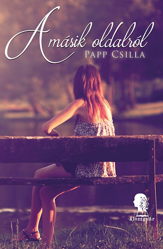 Papp Csilla - A m�sik oldalr�l