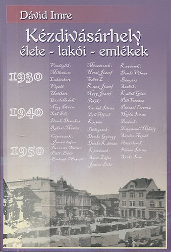 D�vid Imre - K�zdiv�s�rhely - �lete, lak�i, eml�kek
