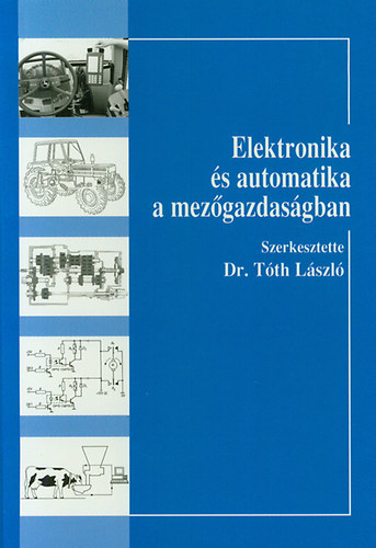 Elektronika �s automatika a mez�gazdas�gban