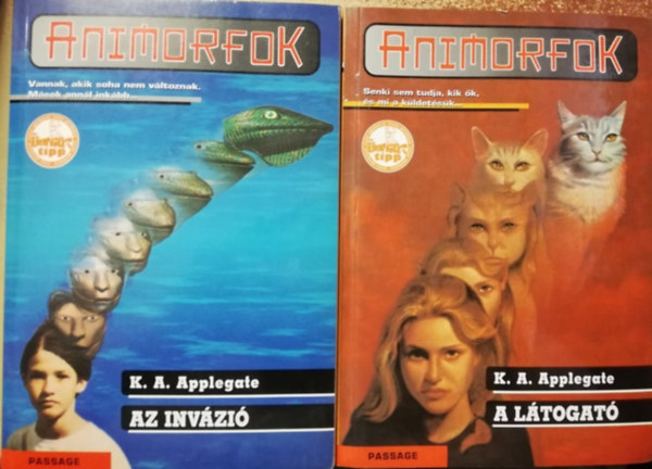 K.A. Applegate - Animorfok 1-2. (Az inv�zi� + A l�togat�)