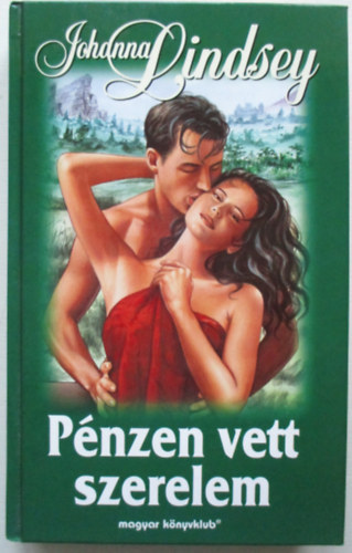 Johanna Lindsey - Pnzen vett szerelem